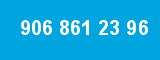 906 861 23 96 906 861 23 96